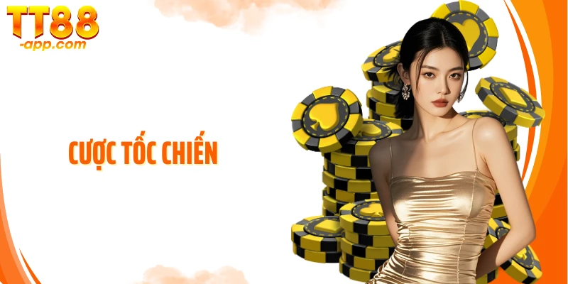 Bùng Nổ Cảm Giác Mạnh Với Cược Tốc Chiến: Cuộc Chơi Đỉnh Cao