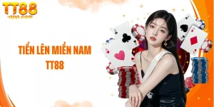 Tiến Lên Miền Nam TT88: Siêu Phẩm Đỏ Đen Đẳng Cấp Mọi Thời Đại